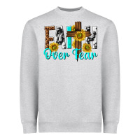 Heather Grey faith over fear Heavyweight Sweatshirt - texasbilliewilder