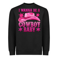 Black i wanna be a cowboy baby Heavyweight Sweatshirt - texasbilliewilder
