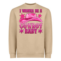 I Wanna Be A Cowboy Baby Heavyweight Sweatshirt | Teevron