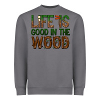 Storm life is good in the wood Heavyweight Sweatshirt - texasbilliewilder