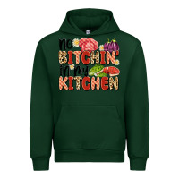 Forest Green no bitchin'in my kitchen Urban Hoodie - Artiststas