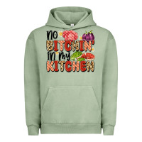 No Bitchin'in My Kitchen Urban Hoodie | Teevron