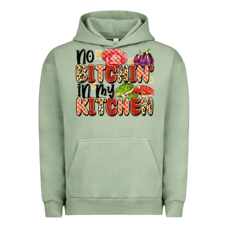No Bitchin'in My Kitchen Urban Hoodie by Artiststas | Teevron