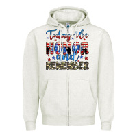 Oatmeal Heather today we honor and remember Zipper Hoodie - JahusDesignShop