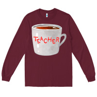 Burgundy teachers mug  fa element Long Sleeve Tee - FaDigitalArtStudio