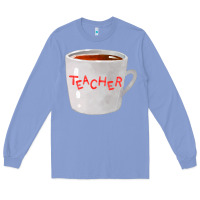 Colony Blue teachers mug  fa element Long Sleeve Tee - FaDigitalArtStudio
