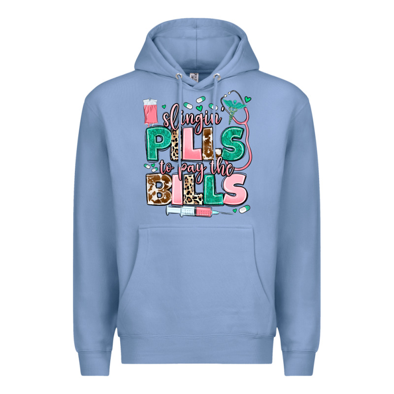 Slingin' Pills To Pay The Bills Premium Hoodie by MaliasSmallBusiness | Teevron