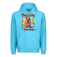 Ocean Blue this calls for champagne Premium Hoodie - AdoDesignShop