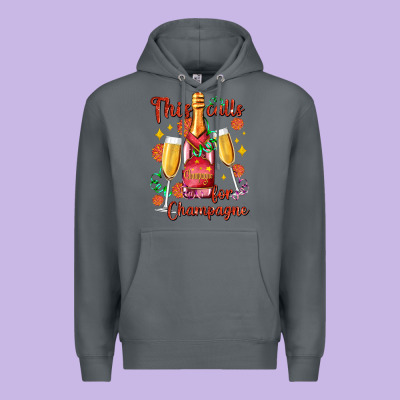 This Calls For Champagne Premium Hoodie Designed By Adodesignshop