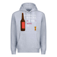 Heather Grey HOME IS WHERE THE WINE IS Premium Hoodie - Bettercallsaul