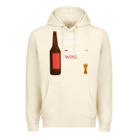 Sandshell HOME IS WHERE THE WINE IS Premium Hoodie - Bettercallsaul