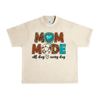 Sandshell mom mode all day every day Urban Heavy Tee - texasbilliewilder