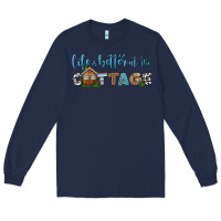 Navy life is better at the cottage Long Sleeve Tee - HRA Design Shop