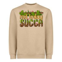 Mushroom not today succa Heavyweight Sweatshirt - texasbilliewilder