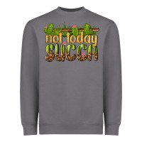 Storm not today succa Heavyweight Sweatshirt - texasbilliewilder