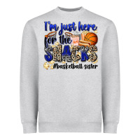 Heather Grey i'm just here for the snacks #basketball sister Heavyweight Sweatshirt - Zillion Design Studio
