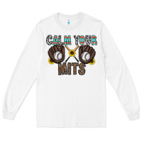 White calm your mits baseball Long Sleeve Tee - CowhideDigitalArt