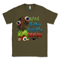Army Green witch better have my candy Classic Tee - BundleAndBundleShop
