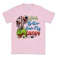 Bubblegum Pink witch better have my candy Classic Tee - BundleAndBundleShop