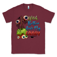 Burgundy witch better have my candy Classic Tee - BundleAndBundleShop