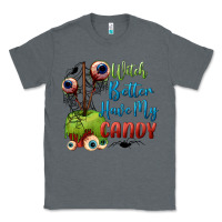 Charcoal Heather witch better have my candy Classic Tee - BundleAndBundleShop