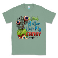 Sage witch better have my candy Classic Tee - BundleAndBundleShop