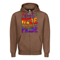 Chestnut don't hide your pride Zipper Hoodie - JahusDesignShop
