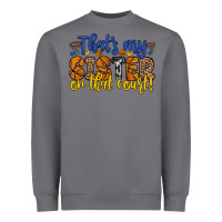 Storm that s my sister on that court Heavyweight Sweatshirt - Zillion Design Studio