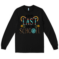 Black happy last schopol Long Sleeve Tee - CowhideDigitalArt