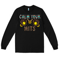 Black calm your mits Long Sleeve Tee - CowhideDigitalArt
