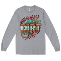 Heather Grey rub some dirt on it softball Long Sleeve Tee - HRA Design Shop
