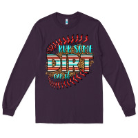 Plum rub some dirt on it softball Long Sleeve Tee - HRA Design Shop