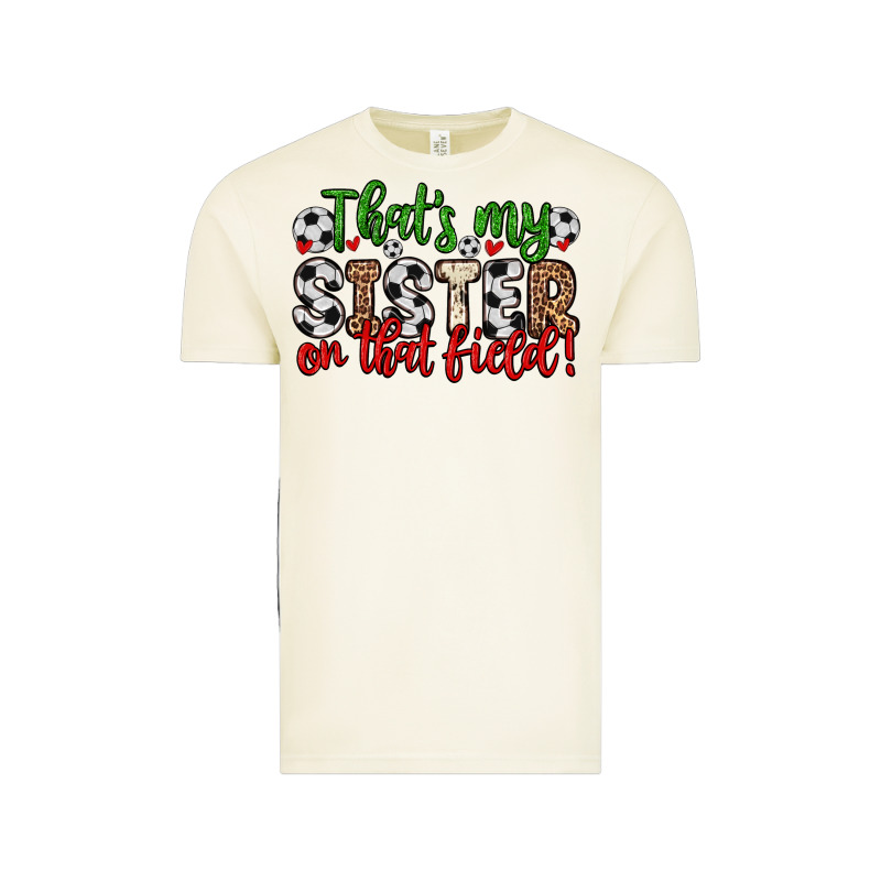 That S My Sister On That Field Vintage Tee by Zillion Design Studio | Teevron