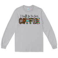 Moon Dust i could go for some coffee Long Sleeve Tee - CowhideDigitalArt