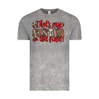 Cloud Rock that s my sister on that field Vintage Tee - Zillion Design Studio
