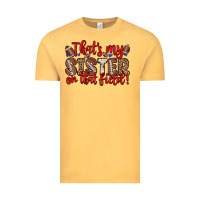 Vintage Mustard that s my sister on that field Vintage Tee - Zillion Design Studio