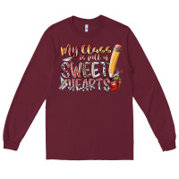 Burgundy my class is full of sweet hearts Long Sleeve Tee - RacoonDesign