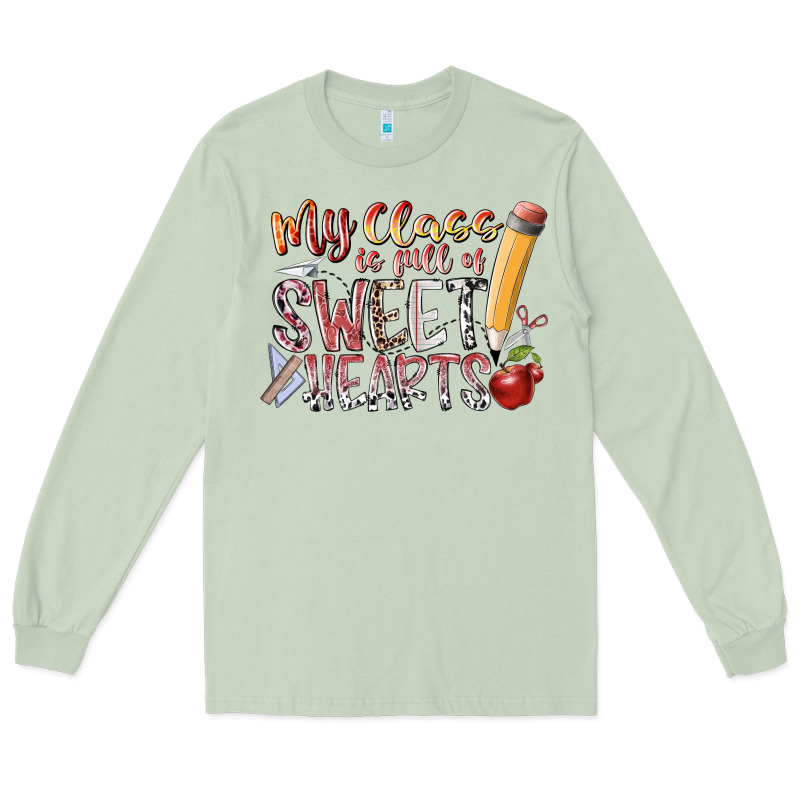 My Class Is Full Of Sweet Hearts Long Sleeve Tee by RacoonDesign | Teevron
