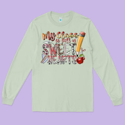 My Class Is Full Of Sweet Hearts Long Sleeve Tee Designed By Racoondesign