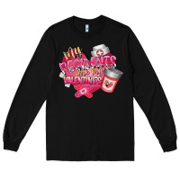Black my residents are my valentine Long Sleeve Tee - RacoonDesign