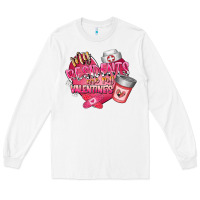 White my residents are my valentine Long Sleeve Tee - RacoonDesign
