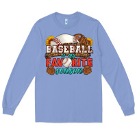Colony Blue baseball is my favorite season Long Sleeve Tee - HRA Design Shop