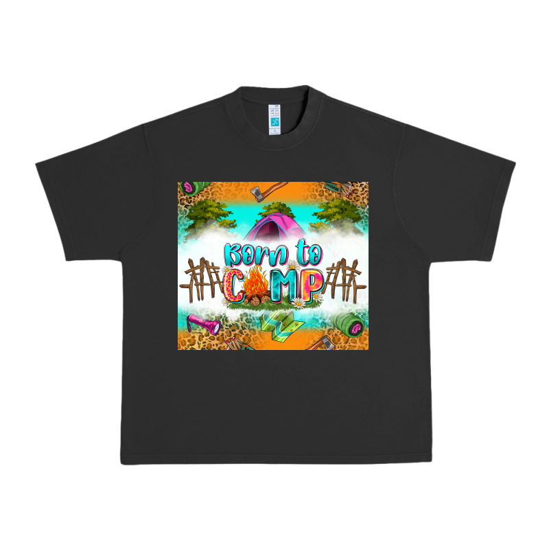 Born To Camp Urban Heavy Tee by Zillion Design Studio | Teevron