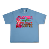 Pebble Blue mother hustler wt a side of coffee Urban Heavy Tee - texasbilliewilder