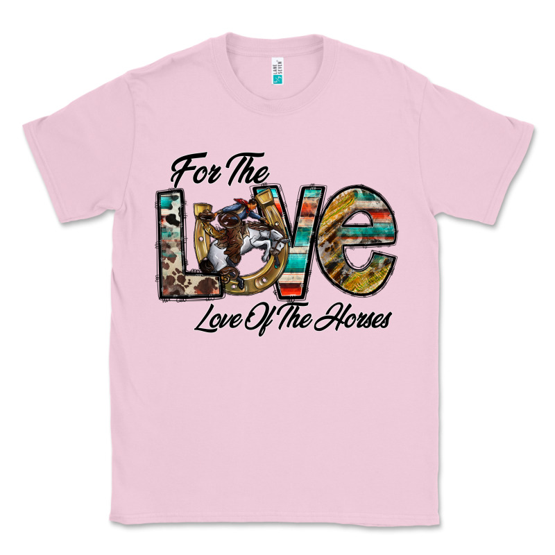 For The Love Love Of The Horses Classic Tee by CowhideDigitalArt | Teevron
