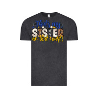 Vintage Black that s my sister on that court Vintage Tee - Zillion Design Studio