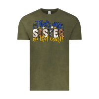 Vintage Olive that s my sister on that court Vintage Tee - Zillion Design Studio