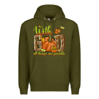 Army Green with god all things are possible Premium Hoodie - NancyCooperArtShop