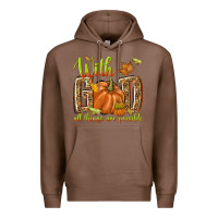 Chestnut with god all things are possible Premium Hoodie - NancyCooperArtShop