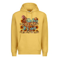 Antique Gold relax we all crazy it s not competition Premium Hoodie - MaliasSmallBusiness